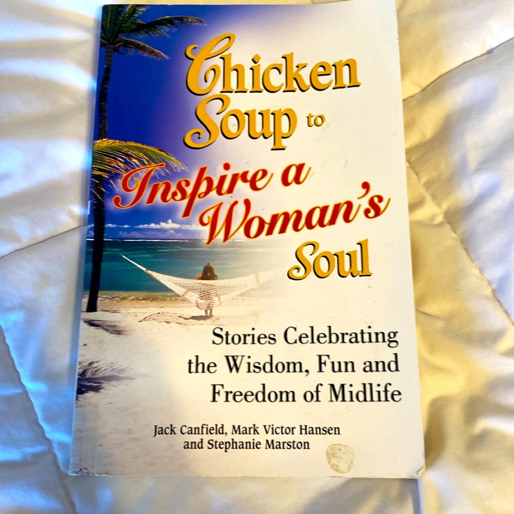 Chicken soup to inspire a woman’s soul